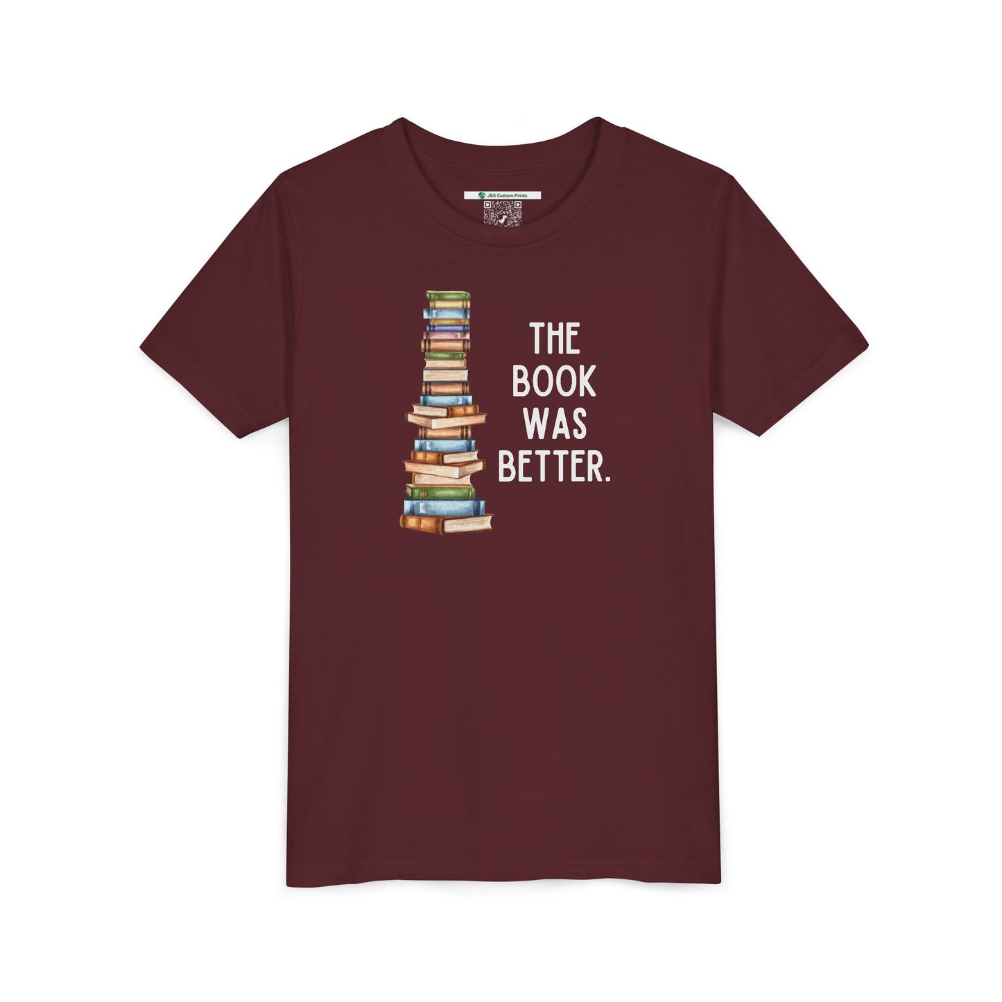 The Book Was Better [2] (Youth Unisex Tee)