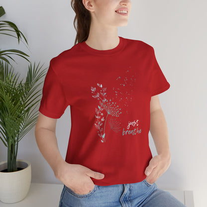 Just Breathe (Adult Unisex Tee Shirt)