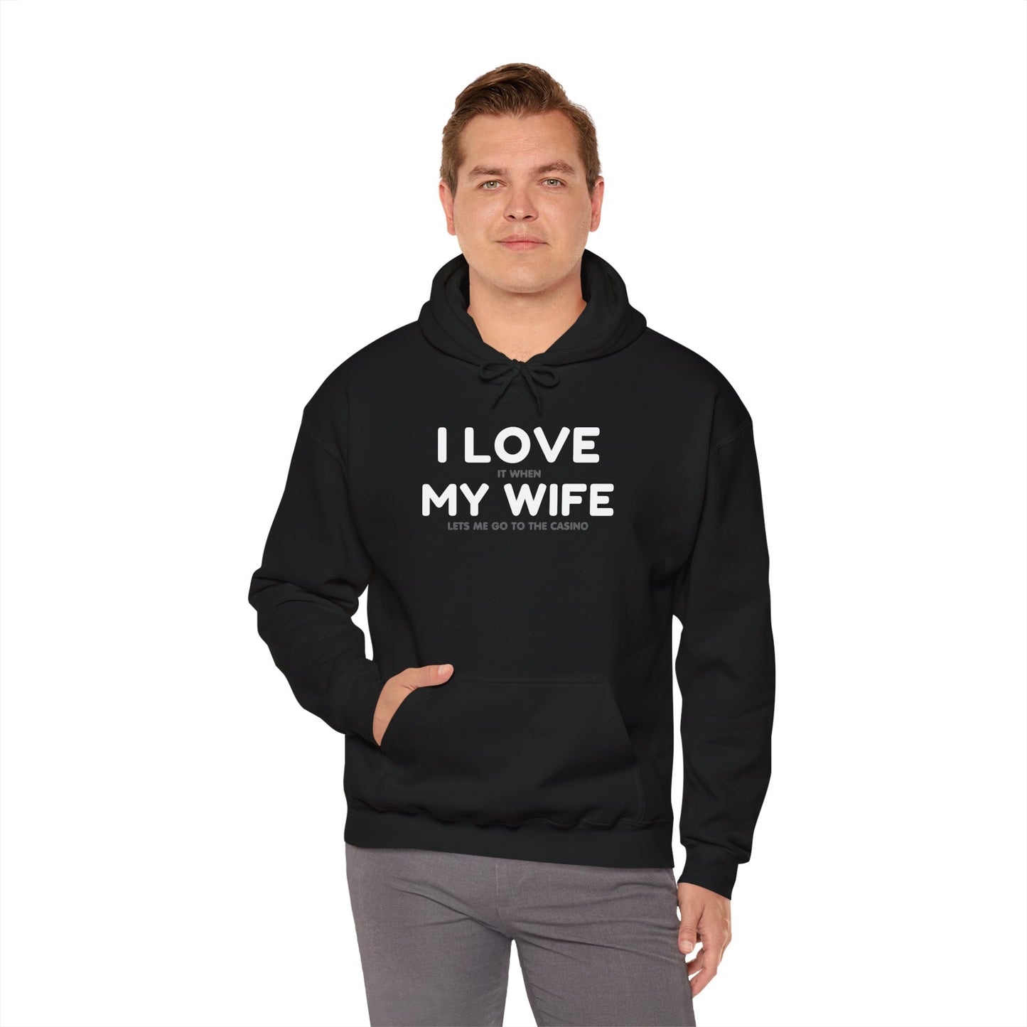 I Love My Wife (Adult Unisex Hooded Sweatshirt)