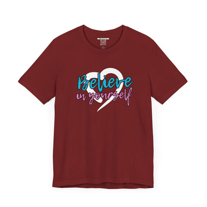 Believe In Yourself -- Pink/Blue (Adult Unisex Tee)