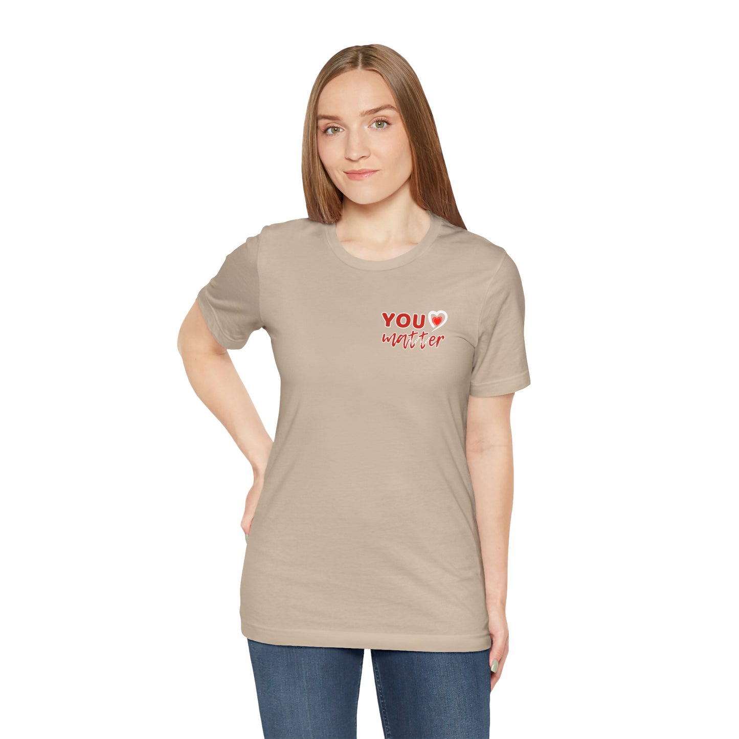 To The Person Behind Me (Adult Unisex Tee)