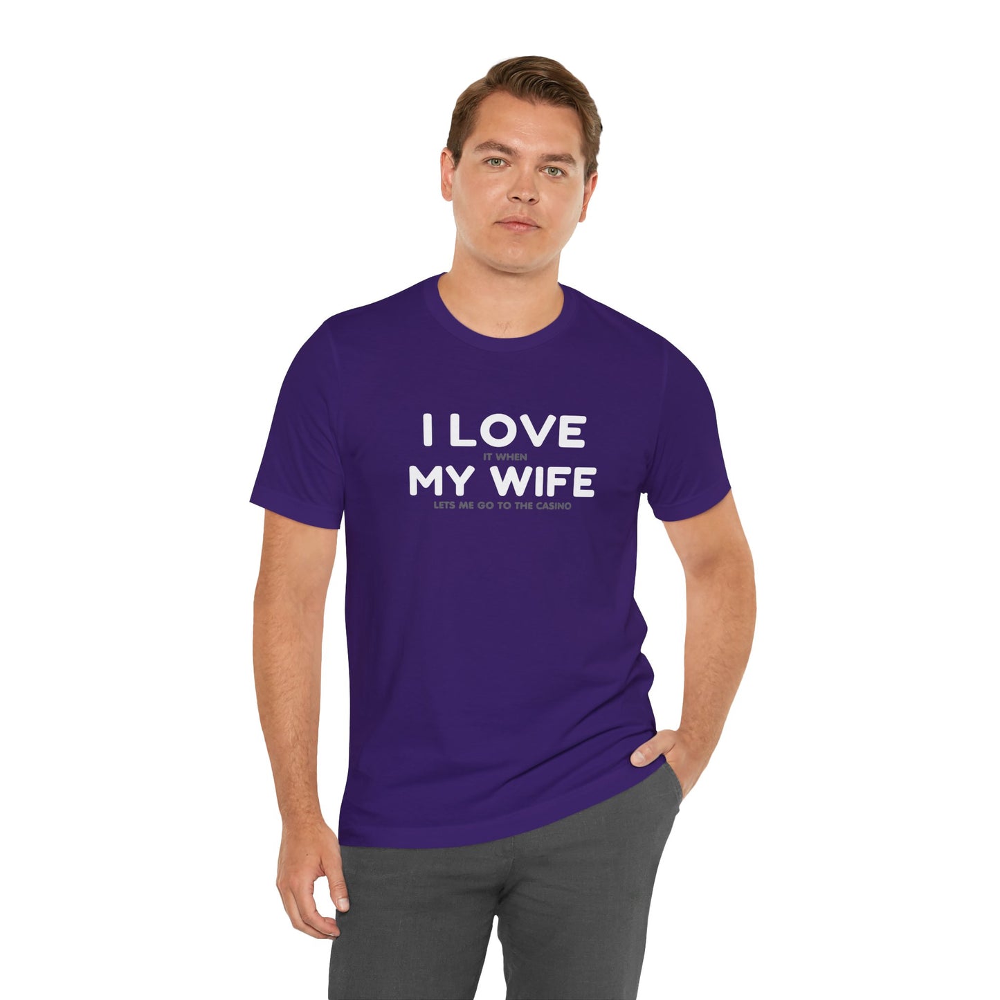 I Love My Wife (Adult Unisex Tee)