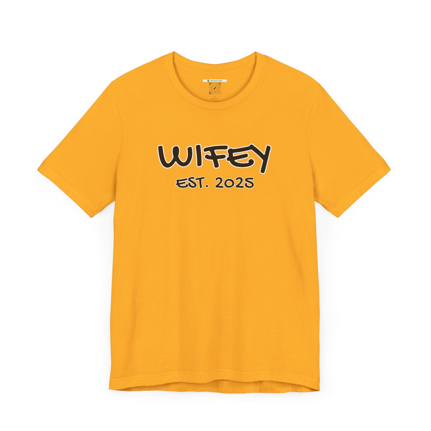 Matching Marriage Set -- "Wifey" (Adult Unisex Tee)