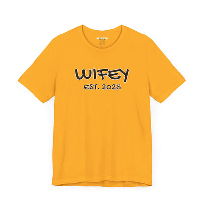 Matching Marriage Set -- "Wifey" (Adult Unisex Tee)