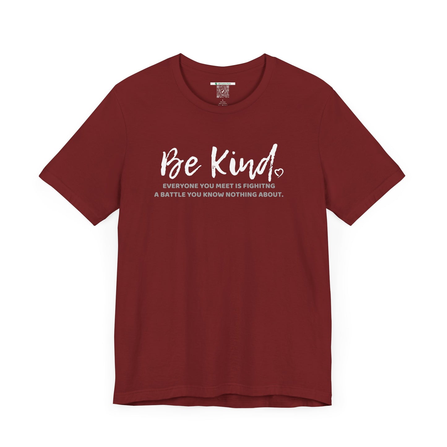 Be Kind (Adult Unisex Tee)