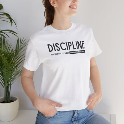 Discipline (Adult Unisex Tee)