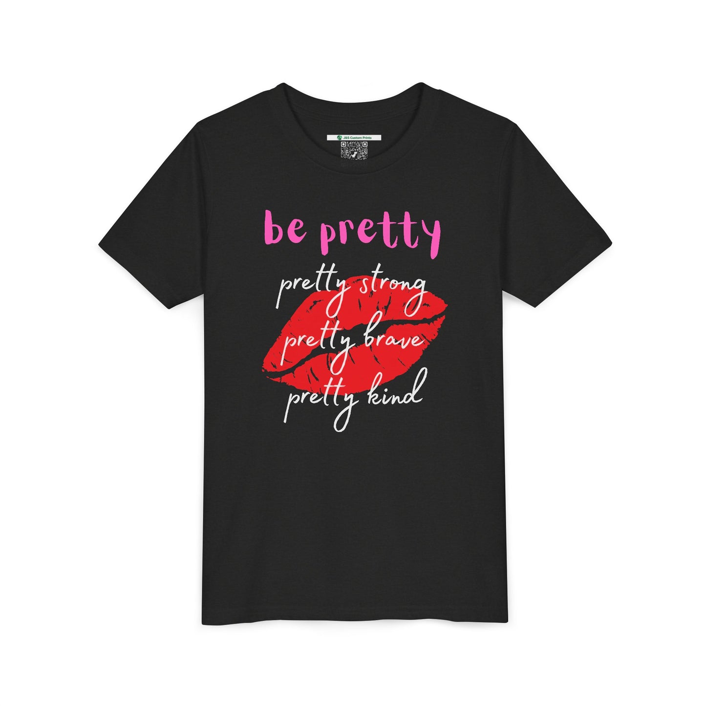 Be Pretty (Youth Unisex Tee)