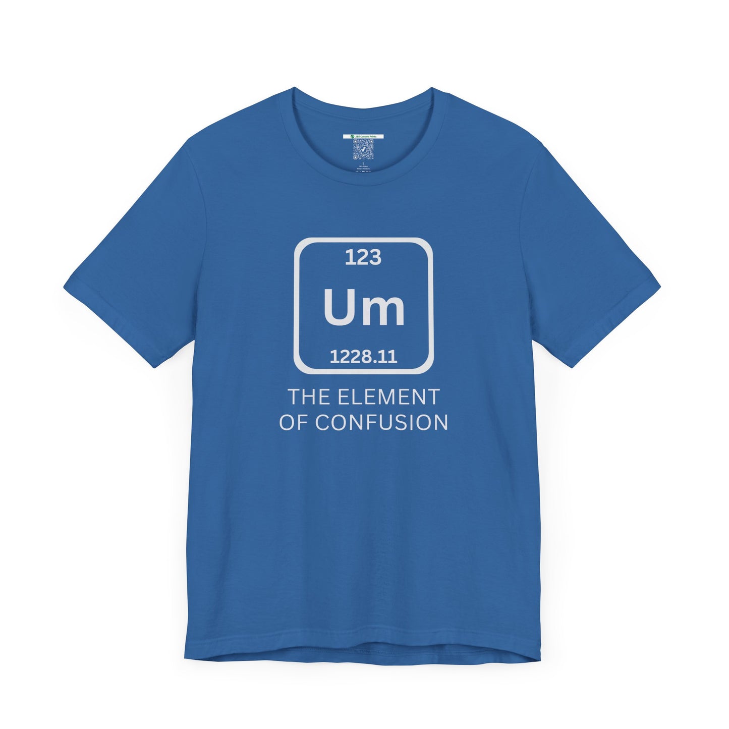 The Element of Confusion (Adult Unisex Tee)