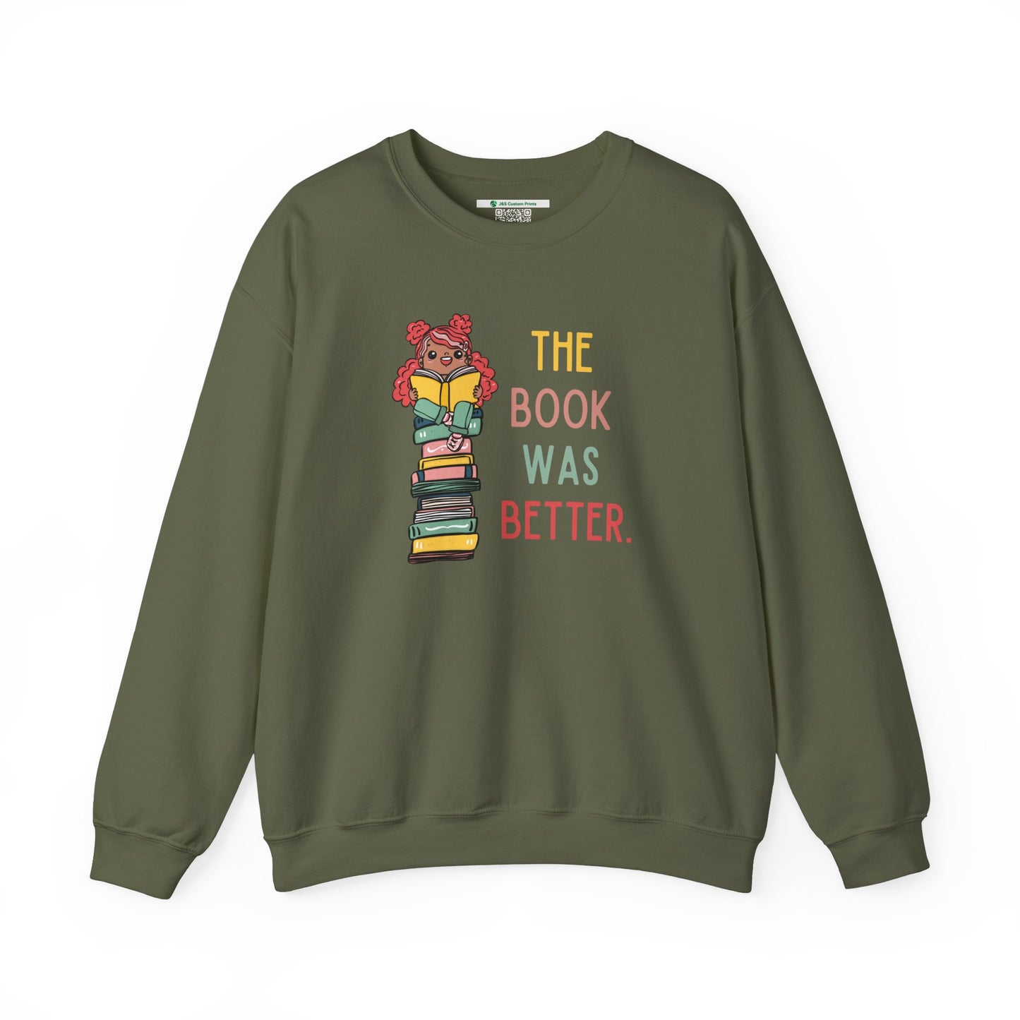 The Book Was Better [1] -- (Adult  Unisex Crewneck Sweatshirt)