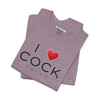 I Love Cocktails -- Simple Font (Adult Unisex Tee)