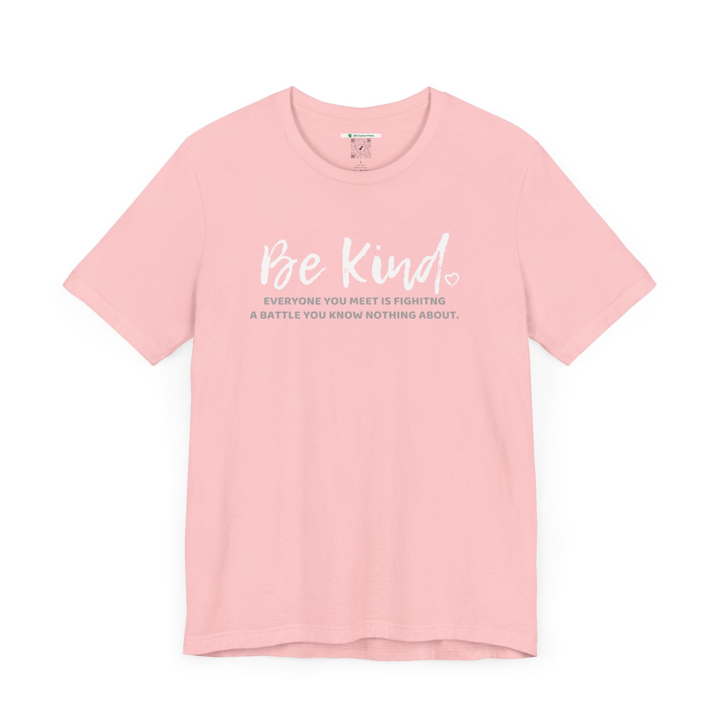 Be Kind (Adult Unisex Tee)