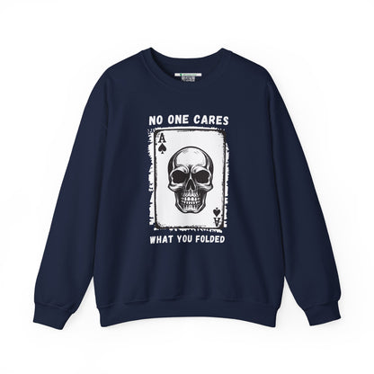 No One Cares What You Folded (Adult Unisex Crewneck Sweatshirt)