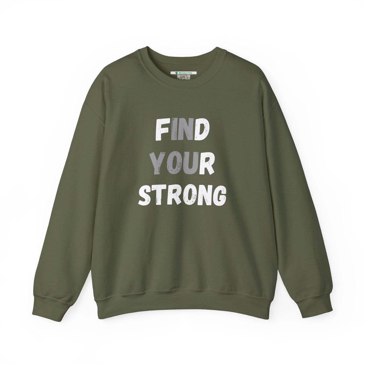 Find Your Strong -- Simple Design (Adult Unisex Crewneck Sweatshirt)