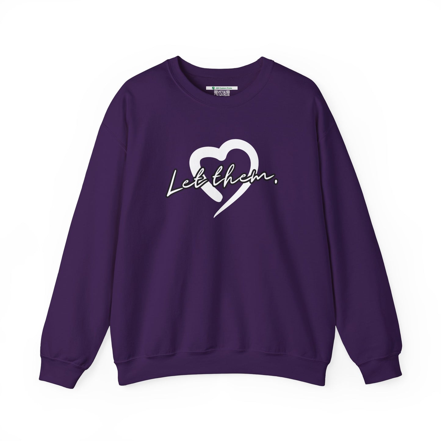 Let Them (Adult Unisex Crewneck Sweatshirt)