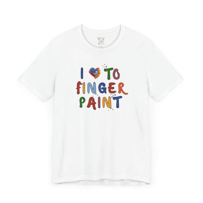 Matching Couple's Set -- I Love to Fingerpaint (Adult Unisex Tee)