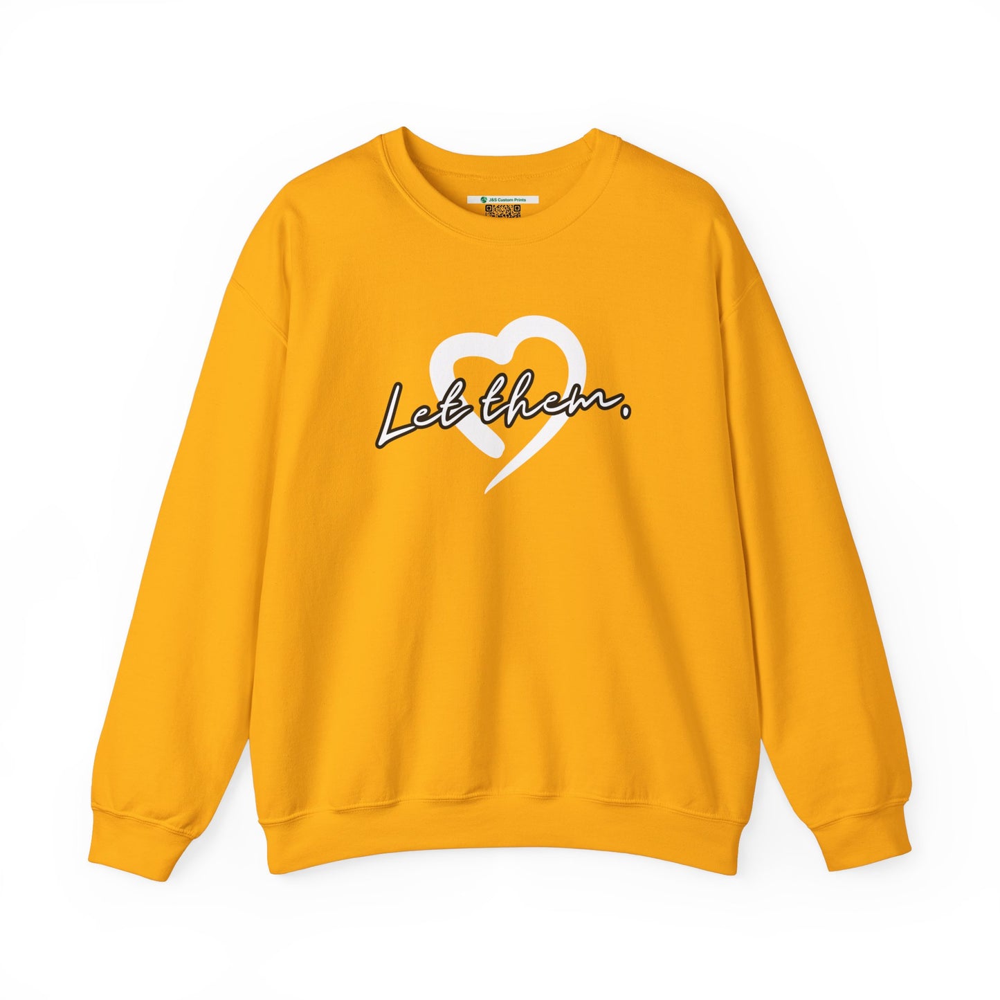 Let Them (Adult Unisex Crewneck Sweatshirt)