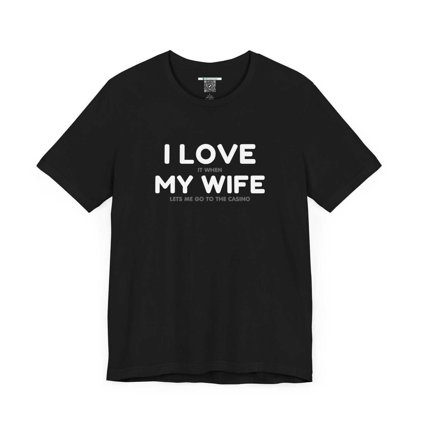 I Love My Wife (Adult Unisex Tee)
