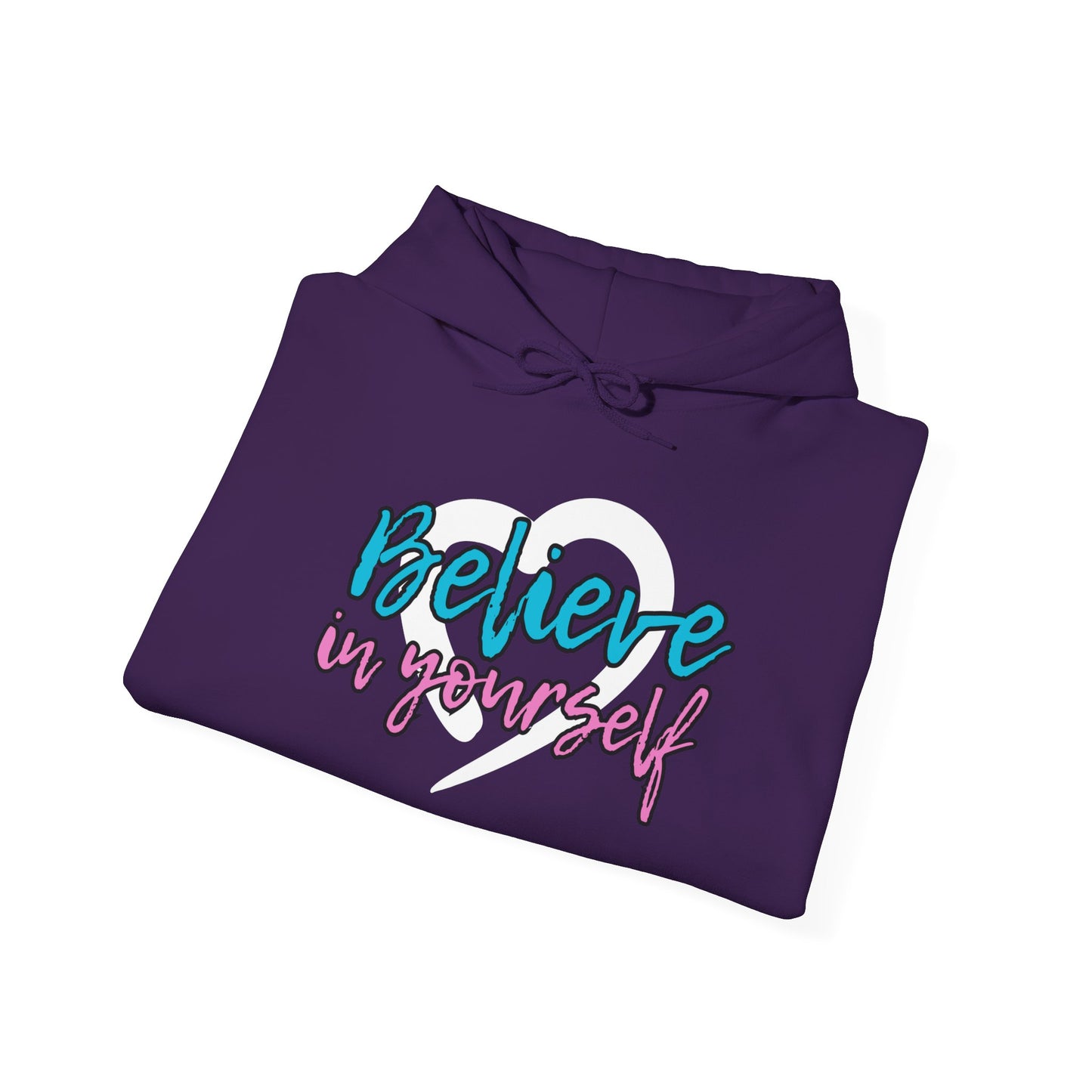 Believe In Yourself -- Blue/Pink (Adult Unisex Hooded Sweatshirt)