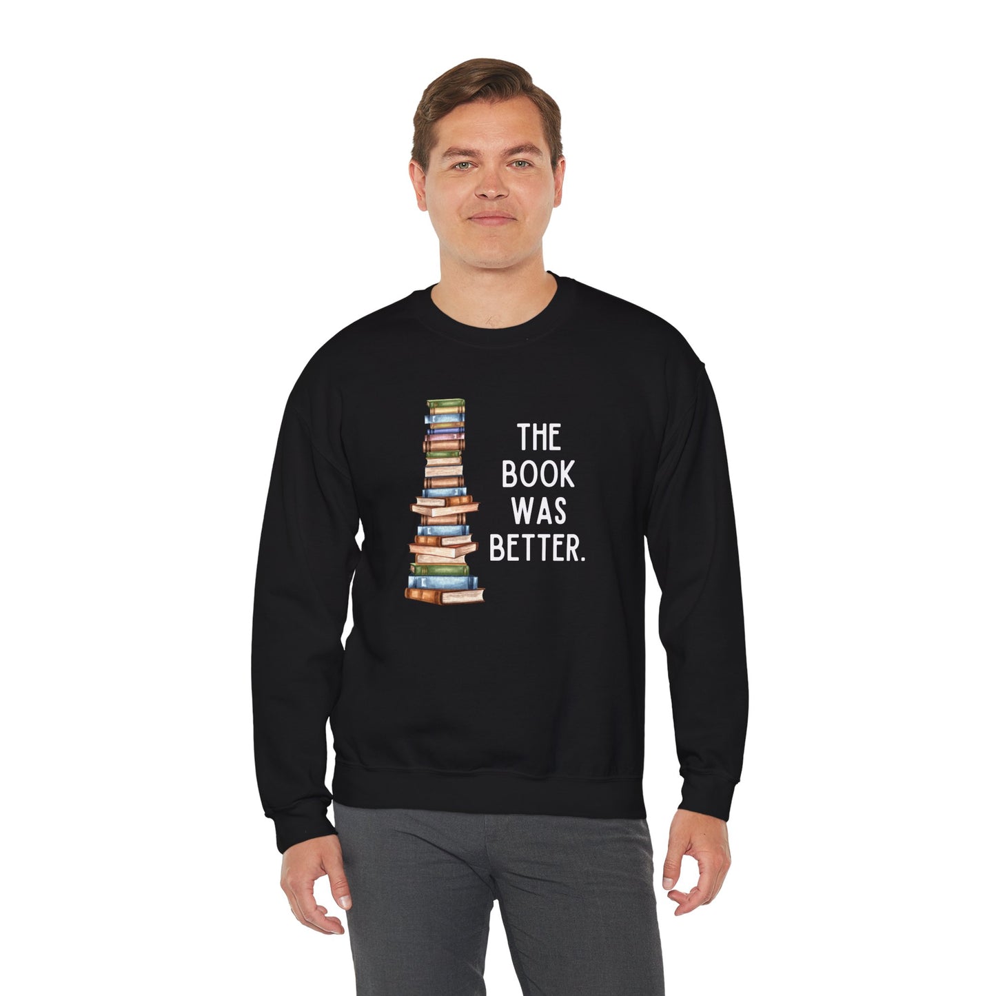 The Book Was Better [2] (Adult Unisex Crewneck Sweatshirt)