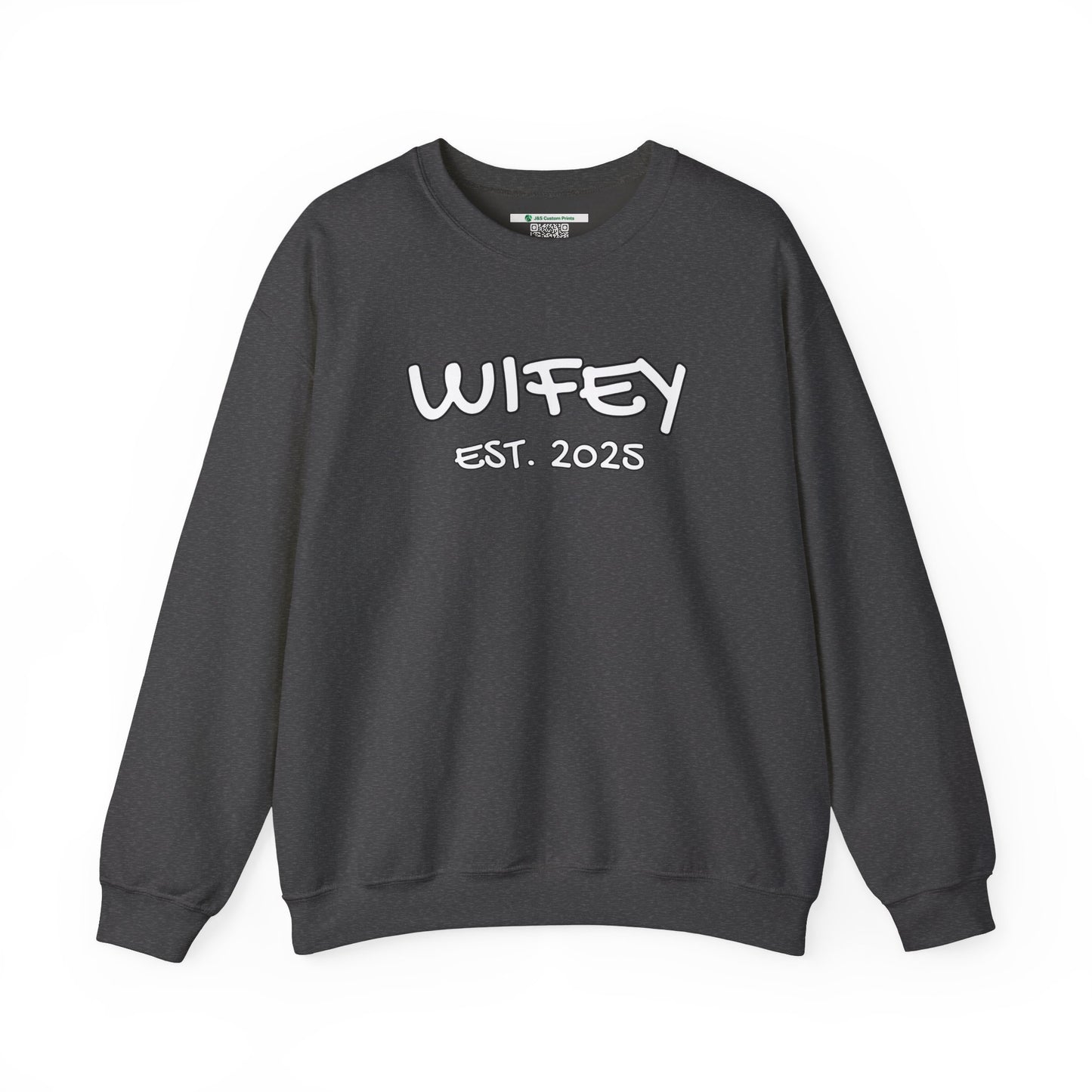 Matching Marriage Set -- "Wifey" (Adult Unisex Crewneck Sweatshirt)