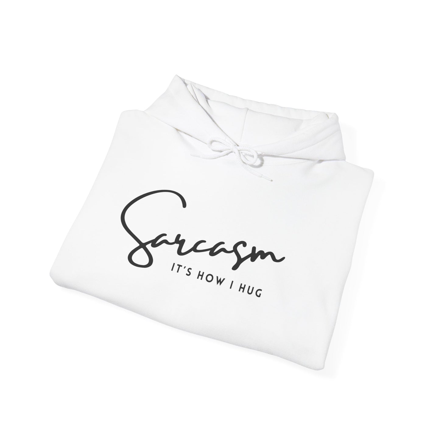 Sarcasm (Adult Unisex Hooded Sweatshirt)