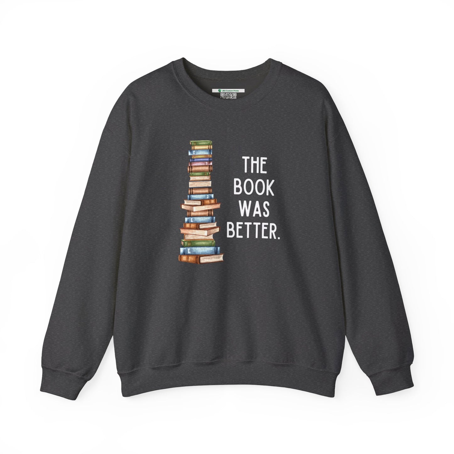 The Book Was Better [2] (Adult Unisex Crewneck Sweatshirt)