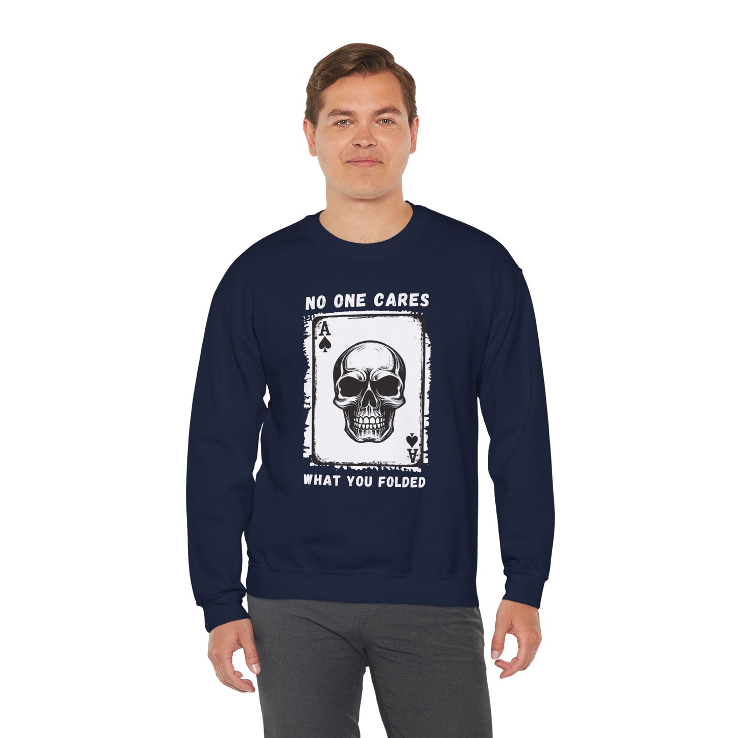No One Cares What You Folded (Adult Unisex Crewneck Sweatshirt)