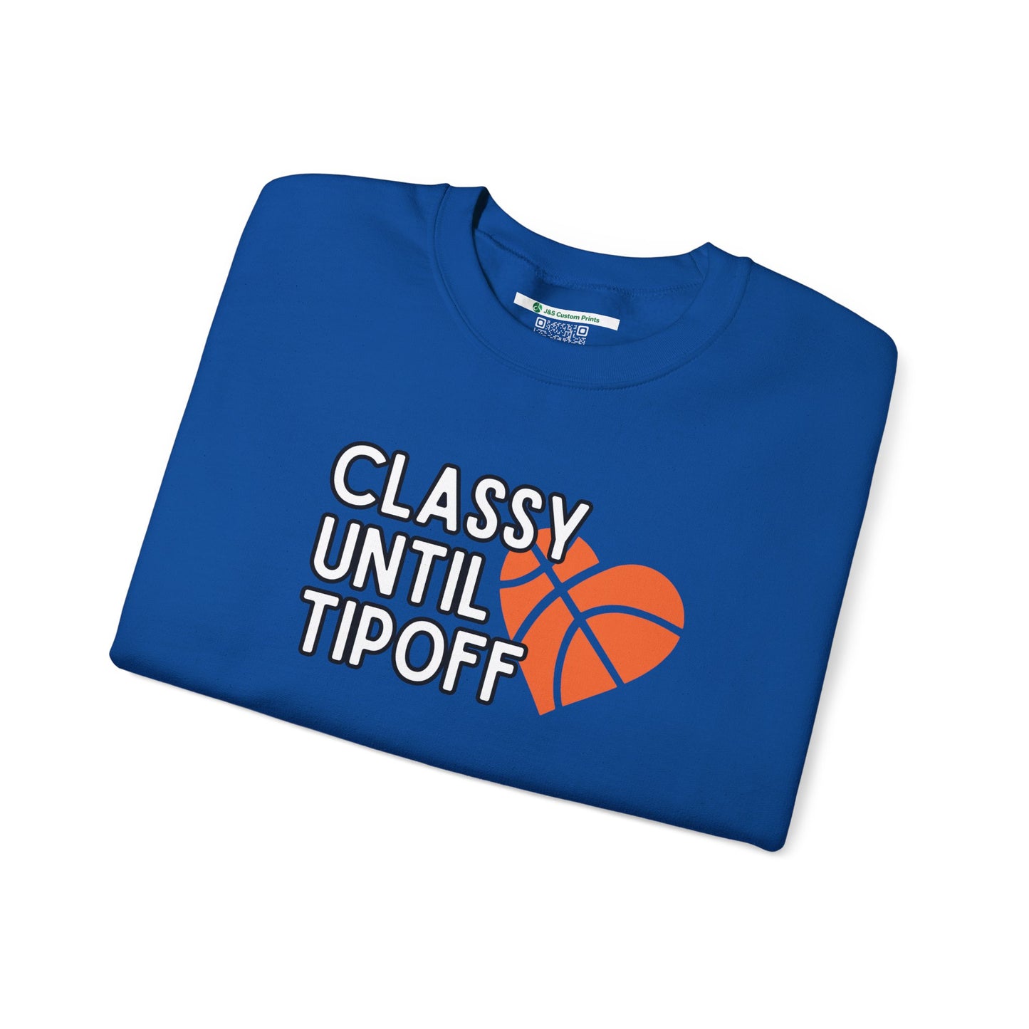 Classy Until Tipoff (Adult Unisex Crewneck Sweatshirt)