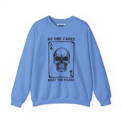 No One Cares What You Folded (Adult Unisex Crewneck Sweatshirt)