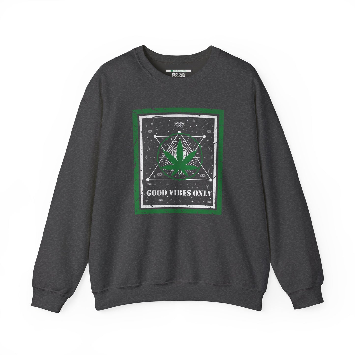 Cannabis -- Good Vibes Only (Adult Unisex Crewneck Sweatshirt)
