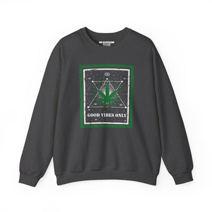 Cannabis -- Good Vibes Only (Adult Unisex Crewneck Sweatshirt)