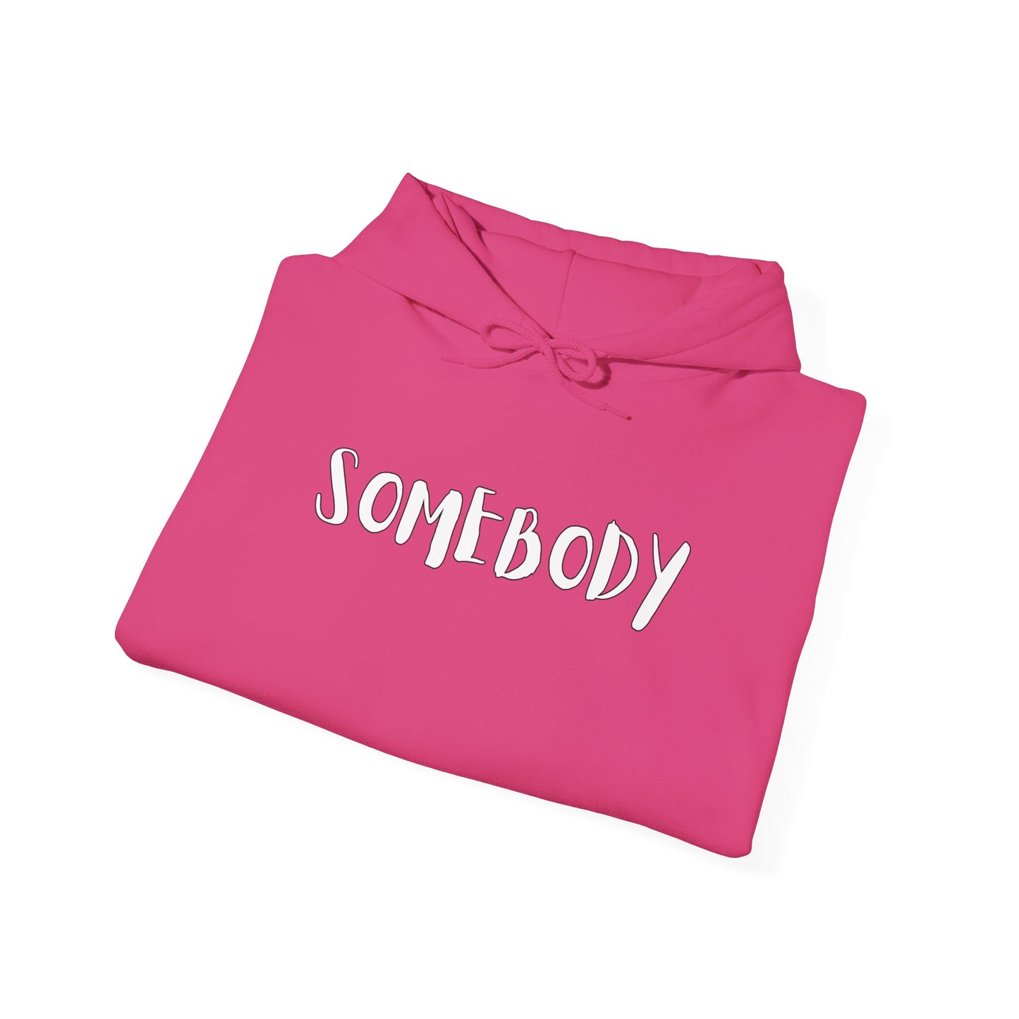 Matching Couple's Set -- "Somebody" (Adult Unisex Hooded Sweatshirt)