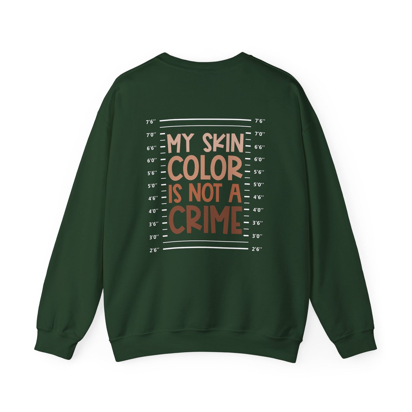 My Skin Color is Not a Crime (Adult Unisex Crewneck Sweatshirt)