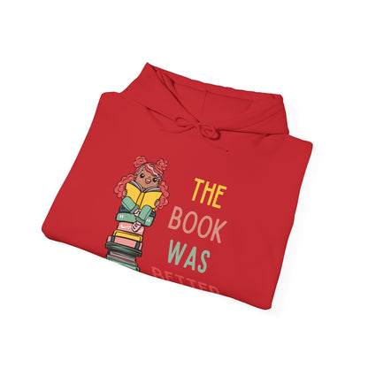 The Book Was Better [1] (Adult Unisex Hooded Sweatshirt)
