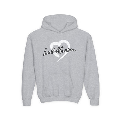 Let Them (Youth Unisex Hooded Sweatshirt)