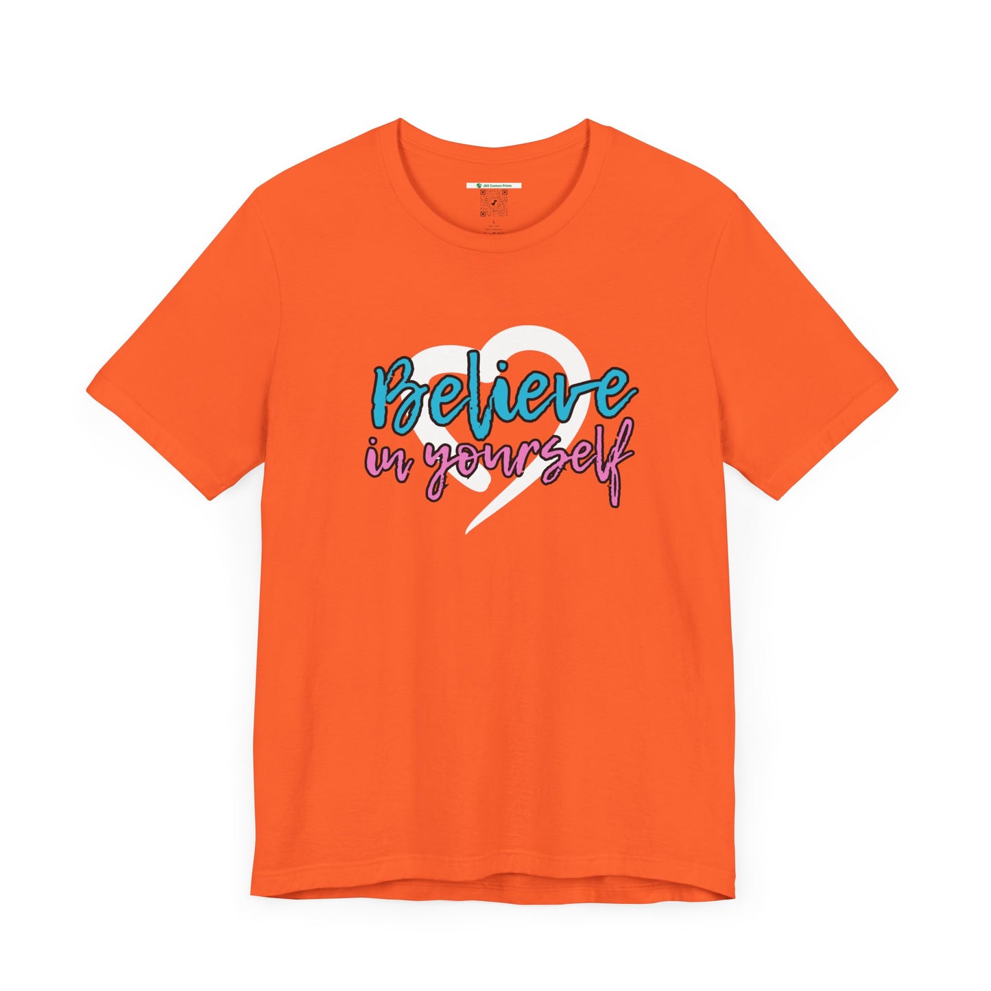 Believe In Yourself -- Pink/Blue (Adult Unisex Tee)