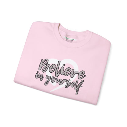Believe In Yourself -- Gray (Adult Unisex Crewneck Sweatshirt)