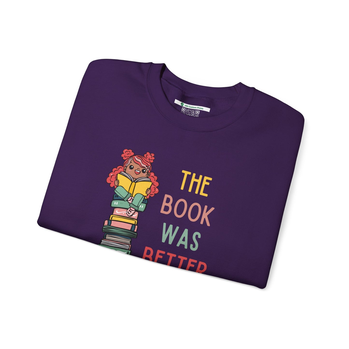 The Book Was Better [1] -- (Adult  Unisex Crewneck Sweatshirt)