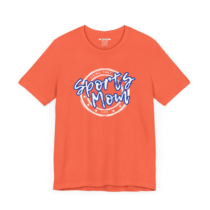 Sports Mom -- Blue Font (Adult Unisex Tee)