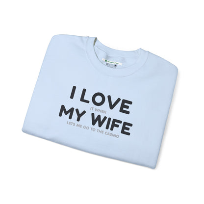 I Love My Wife (Adult Unisex Crewneck Sweatshirt)