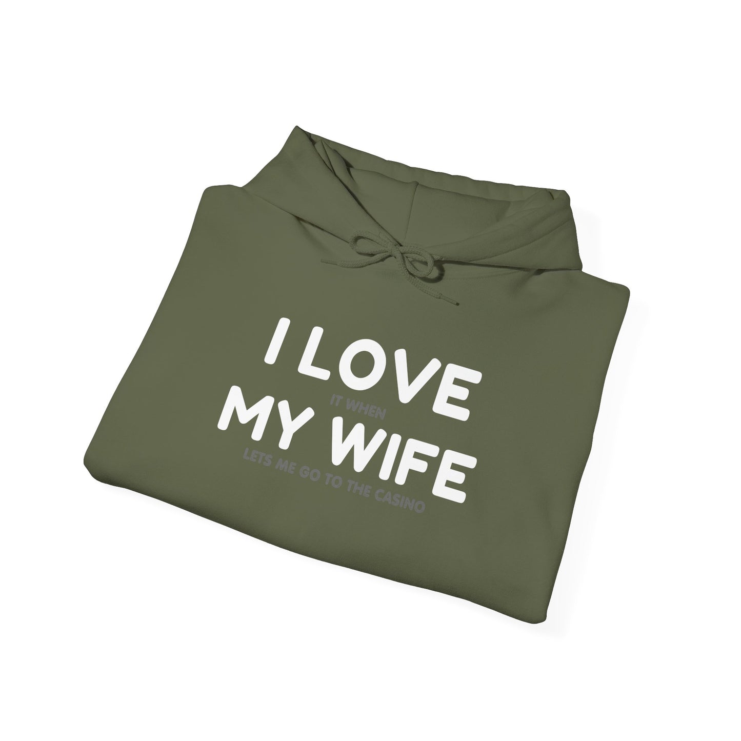 I Love My Wife (Adult Unisex Hooded Sweatshirt)