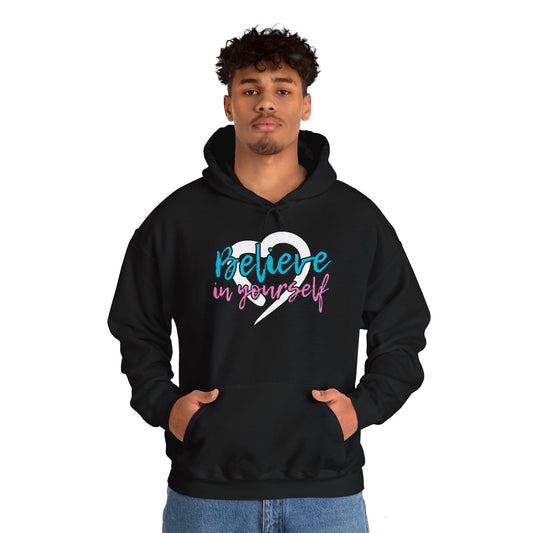 Believe In Yourself -- Blue/Pink (Adult Unisex Hooded Sweatshirt)