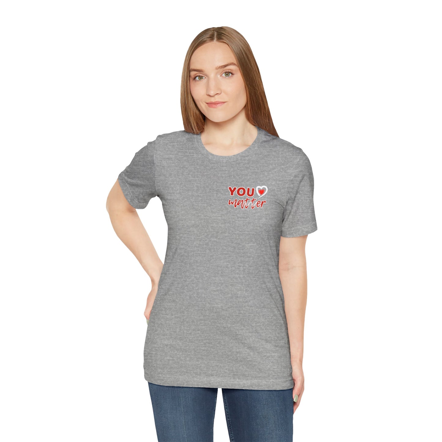 To The Person Behind Me (Adult Unisex Tee)