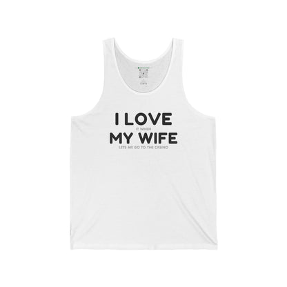 I Love My Wife (Adult Unisex Tank Top)