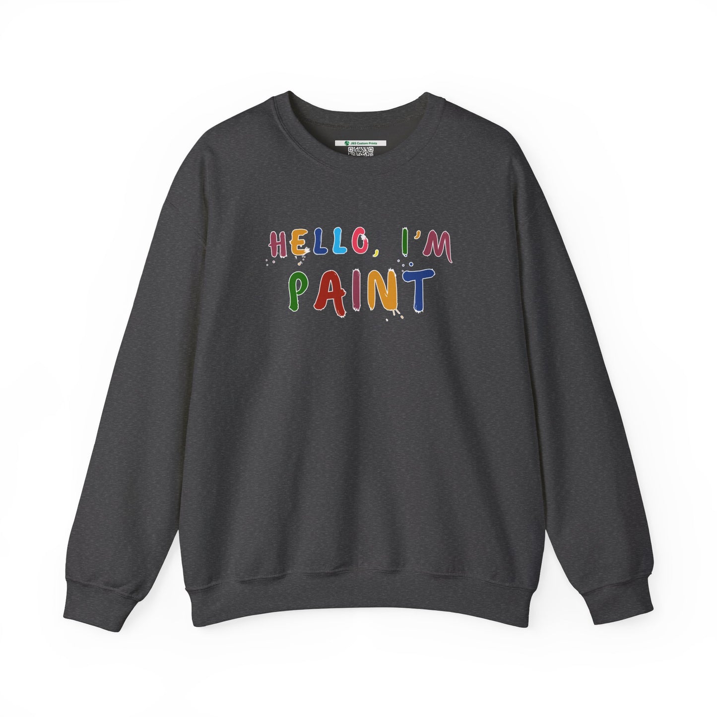 Matching Couple's Set -- Hello, I'm Paint (Adult Unisex Crewneck Sweatshirt)