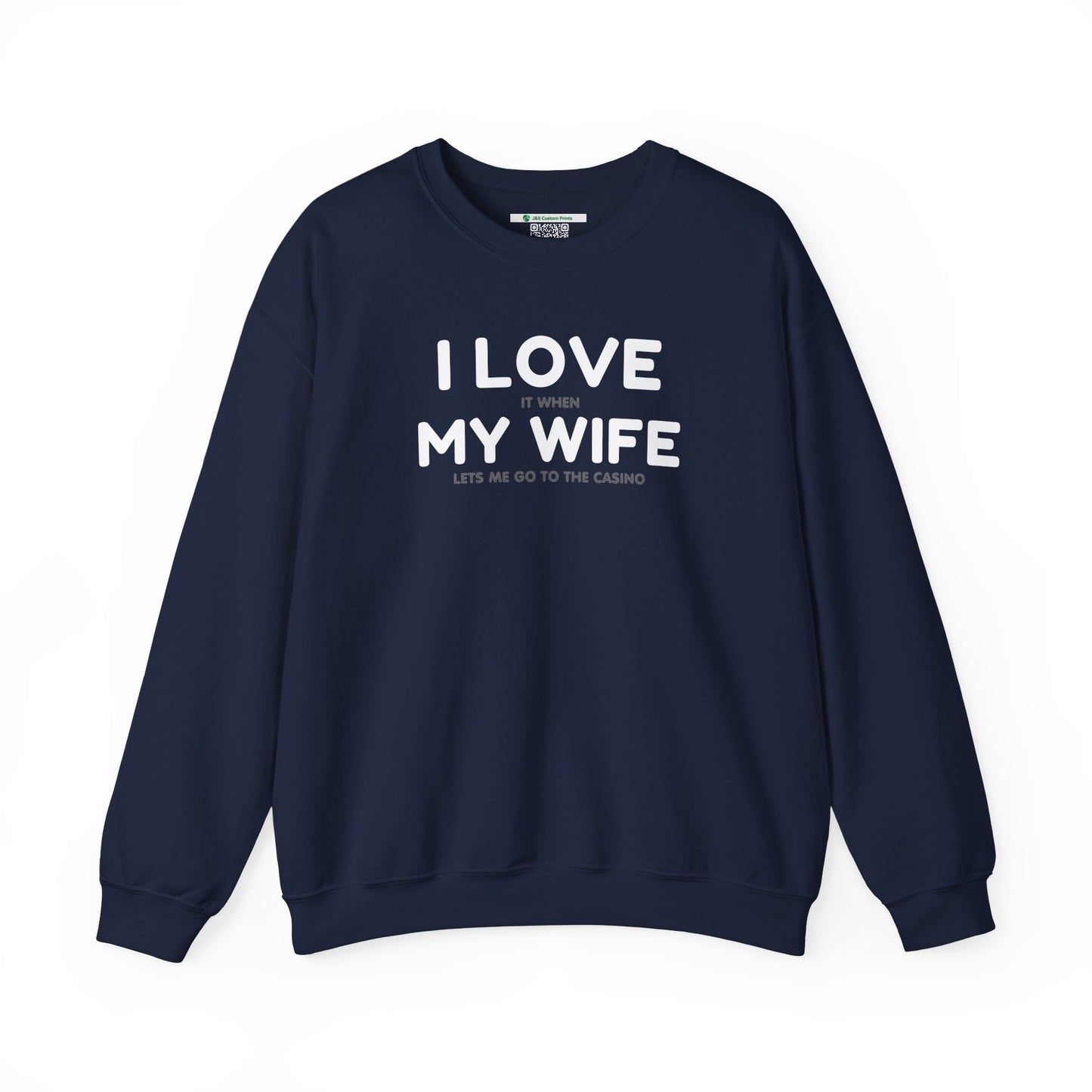 I Love My Wife (Adult Unisex Crewneck Sweatshirt)