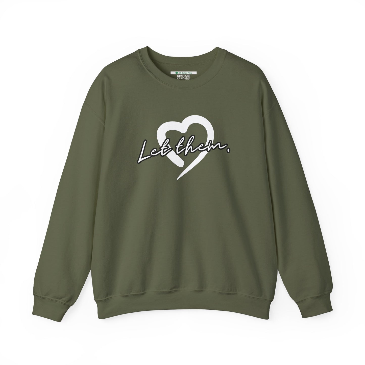 Let Them (Adult Unisex Crewneck Sweatshirt)
