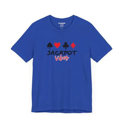 Jackpot Vibes (Adult Unisex Tee)