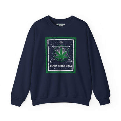 Cannabis -- Good Vibes Only (Adult Unisex Crewneck Sweatshirt)