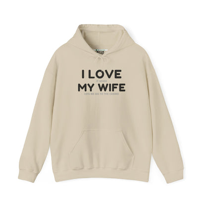 I Love My Wife (Adult Unisex Hooded Sweatshirt)